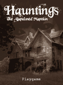 Hauntings The Abonded Mansion preview