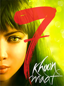 7 Khoon Maaf preview